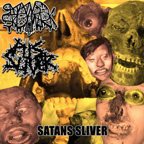 Pus Sliver : Satans Sliver Pus Sliver : Satans Sliver